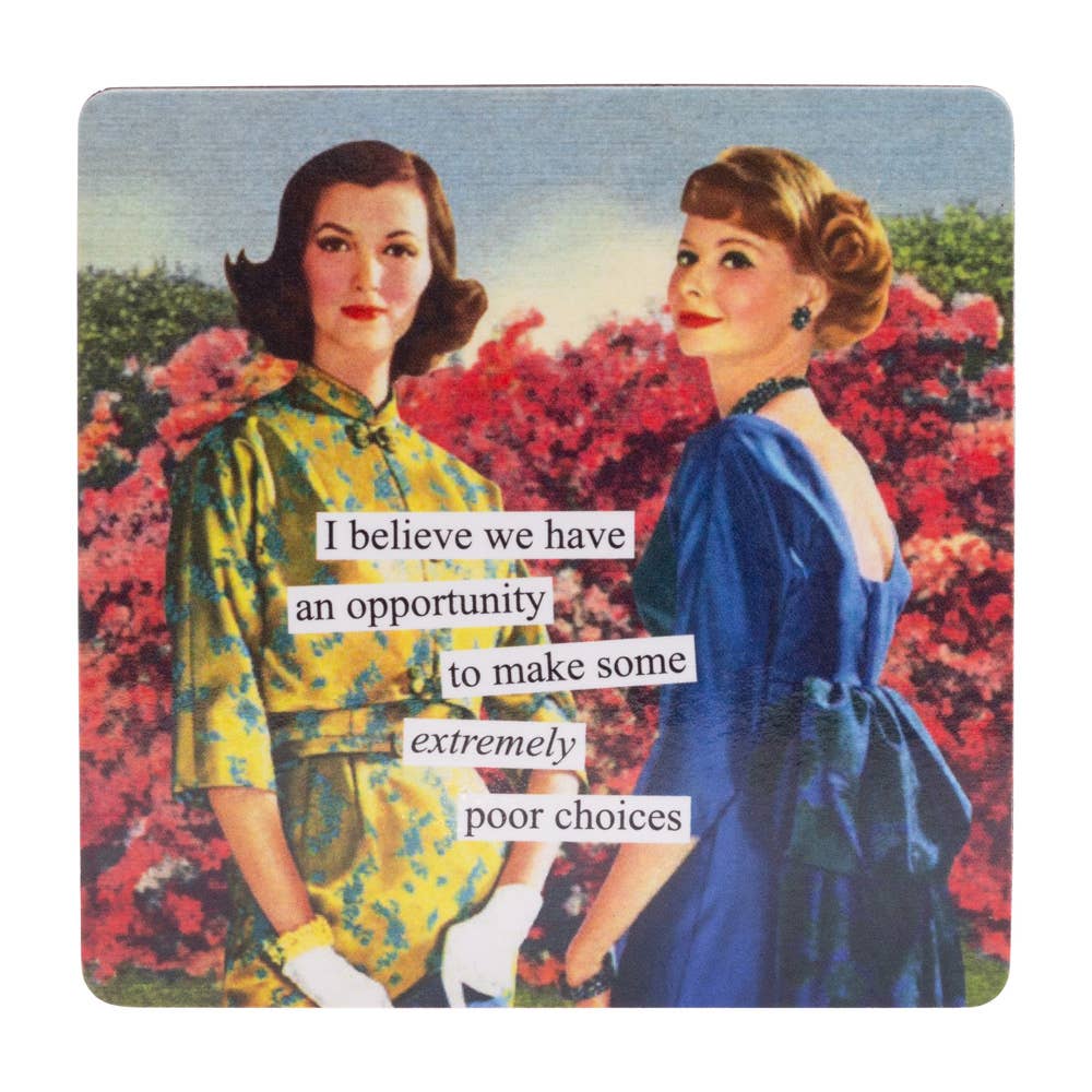 Fridge Magnet 3 3/8" Poor Choices Anne Taintor