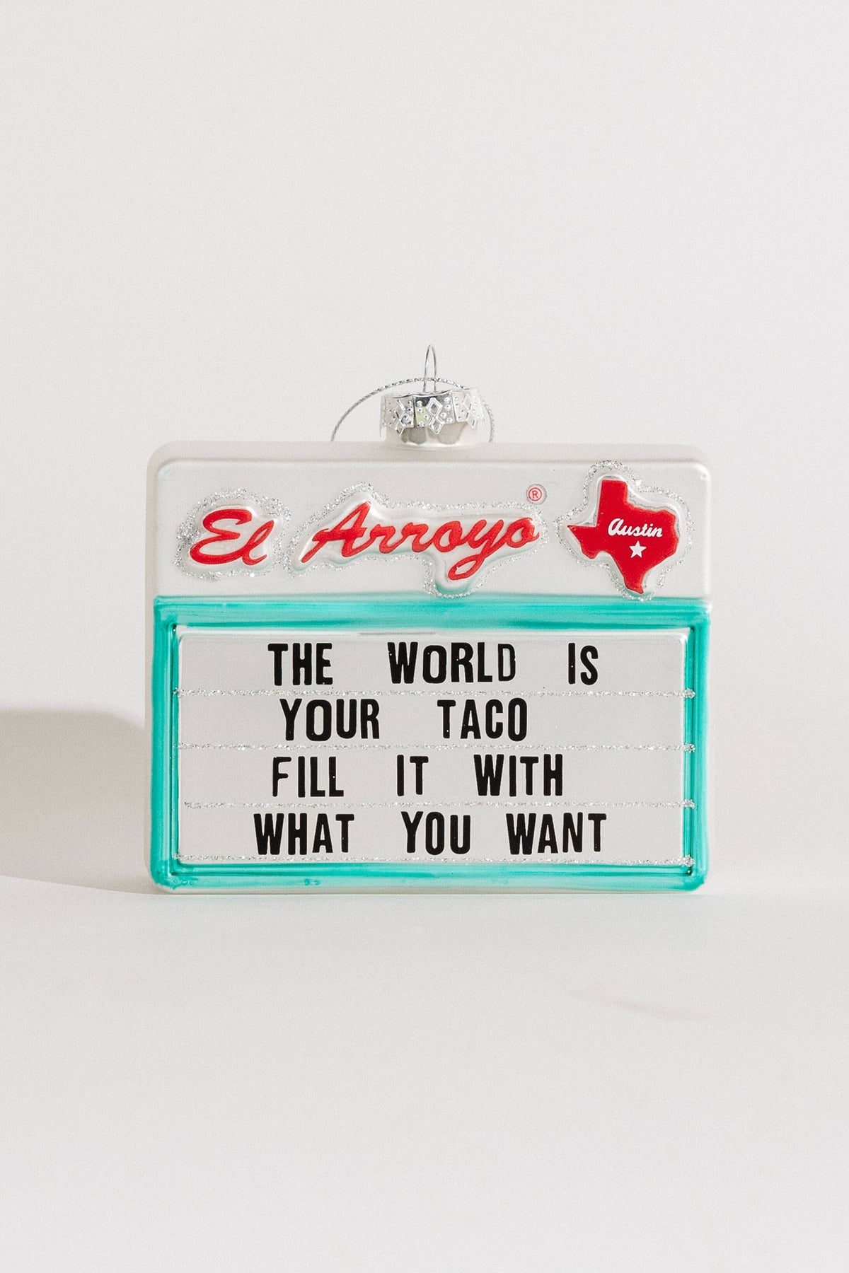 El Arroyo - Ornament - World is Your Taco