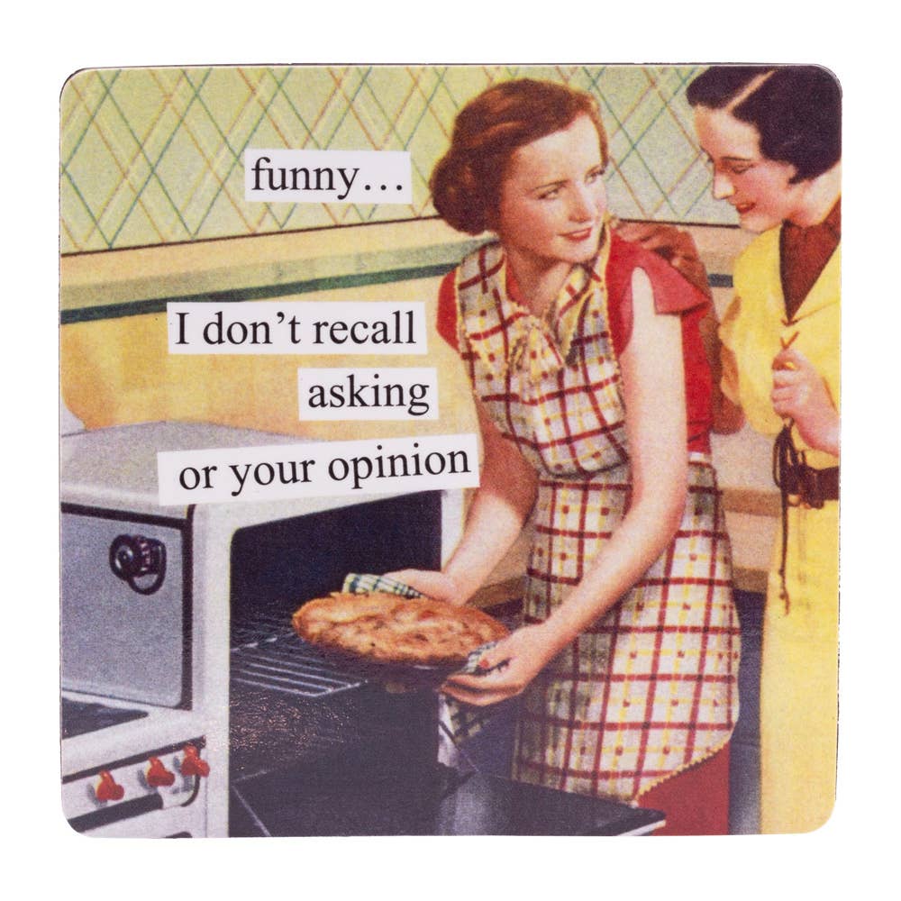 Fridge Magnet 3 3/8" Opinion Anne Taintor