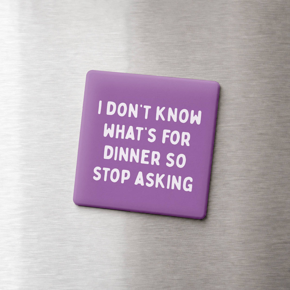 Funny Magnet - Dinner
