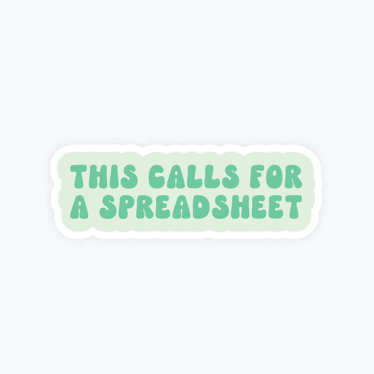 Calls for a Spreadsheet Sticker
