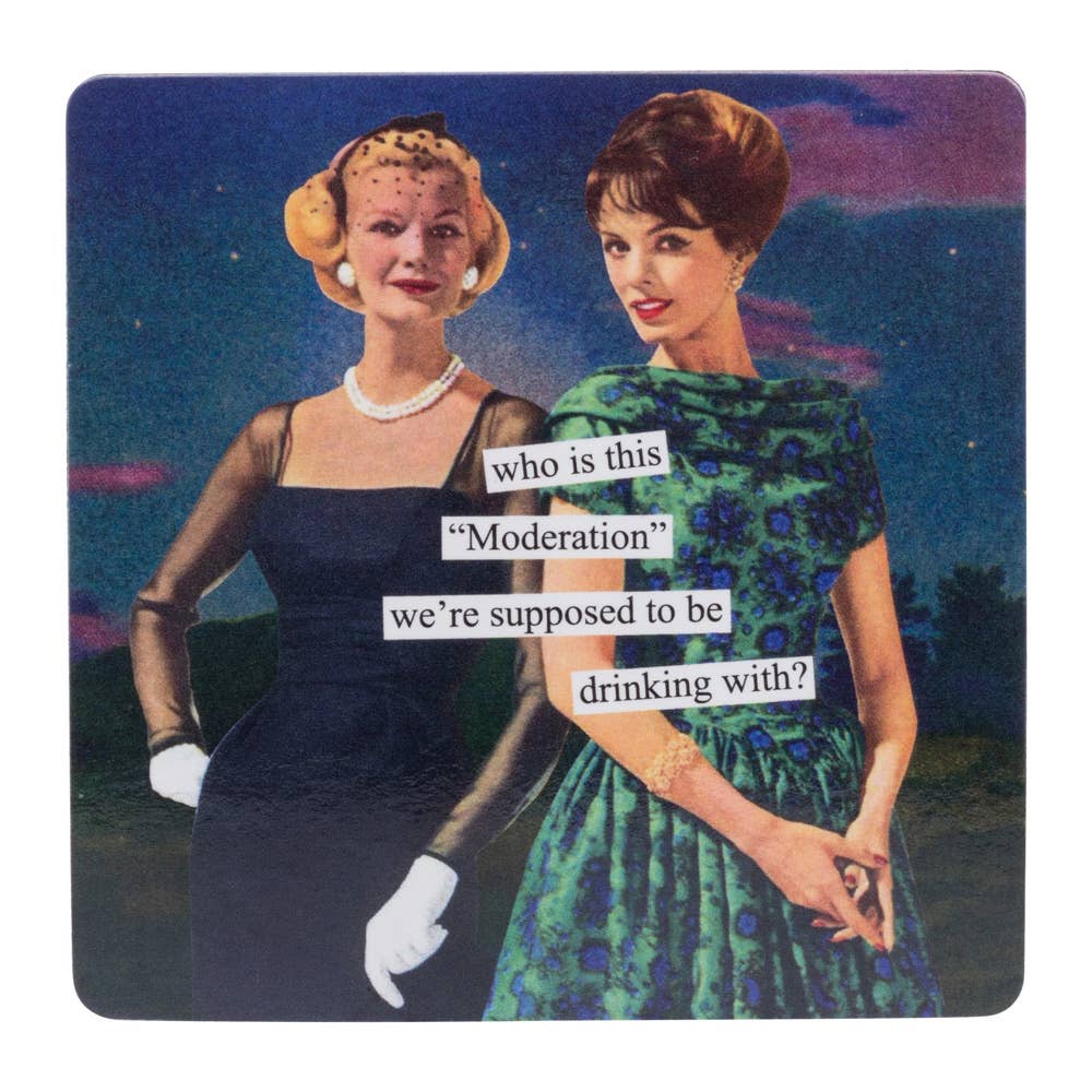 Fridge Magnet 3 3/8" Moderation Anne Taintor