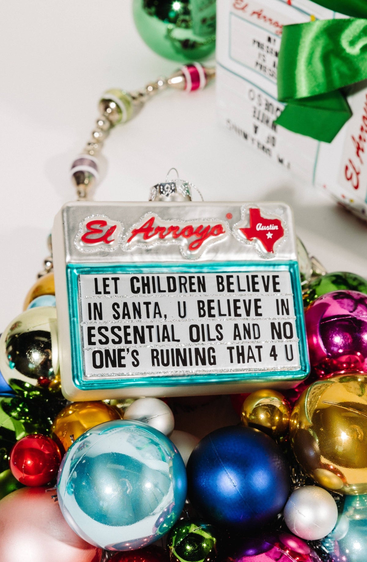 El Arroyo - Ornament - Believe in Santa