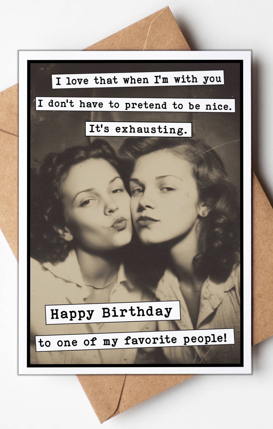 No Pretending Birthday Card